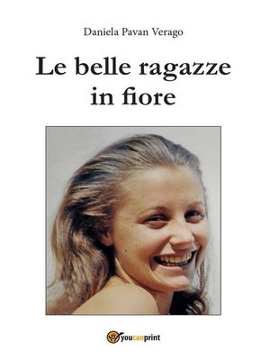 cover image of Le belle ragazze in fiore